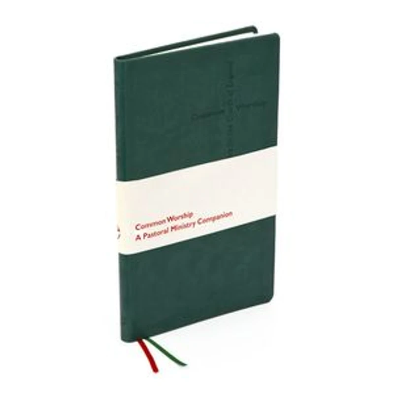 Common Worship: A Pastoral Ministry Companion