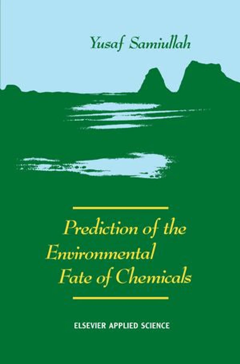 Prediction of the Environmental Fate Chemicals