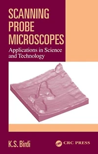 Scanning Probe Microscopes: Applications in Science and Technology