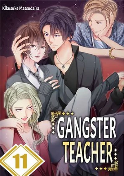 Gangster Teacher: Volume 11