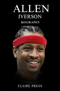 Allen Iverson Biography