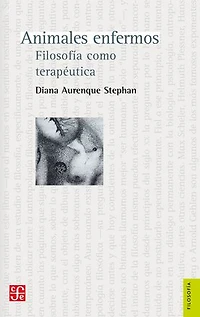 Animales enfermos: Filosofía como terapéutica