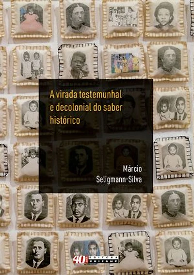 A virada testemunhal e decolonial do saber histórico