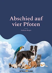Abschied auf vier Pfoten: Ein Weg durch die Trauer
