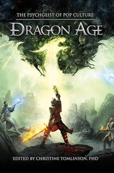 The Psychgeist of Pop Culture: Dragon Age