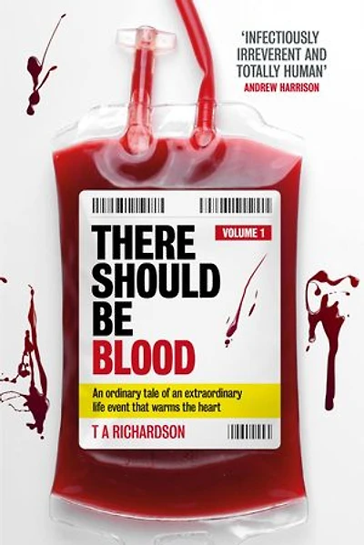 THERE SHOULD BE BLOOD: VOLUME 1