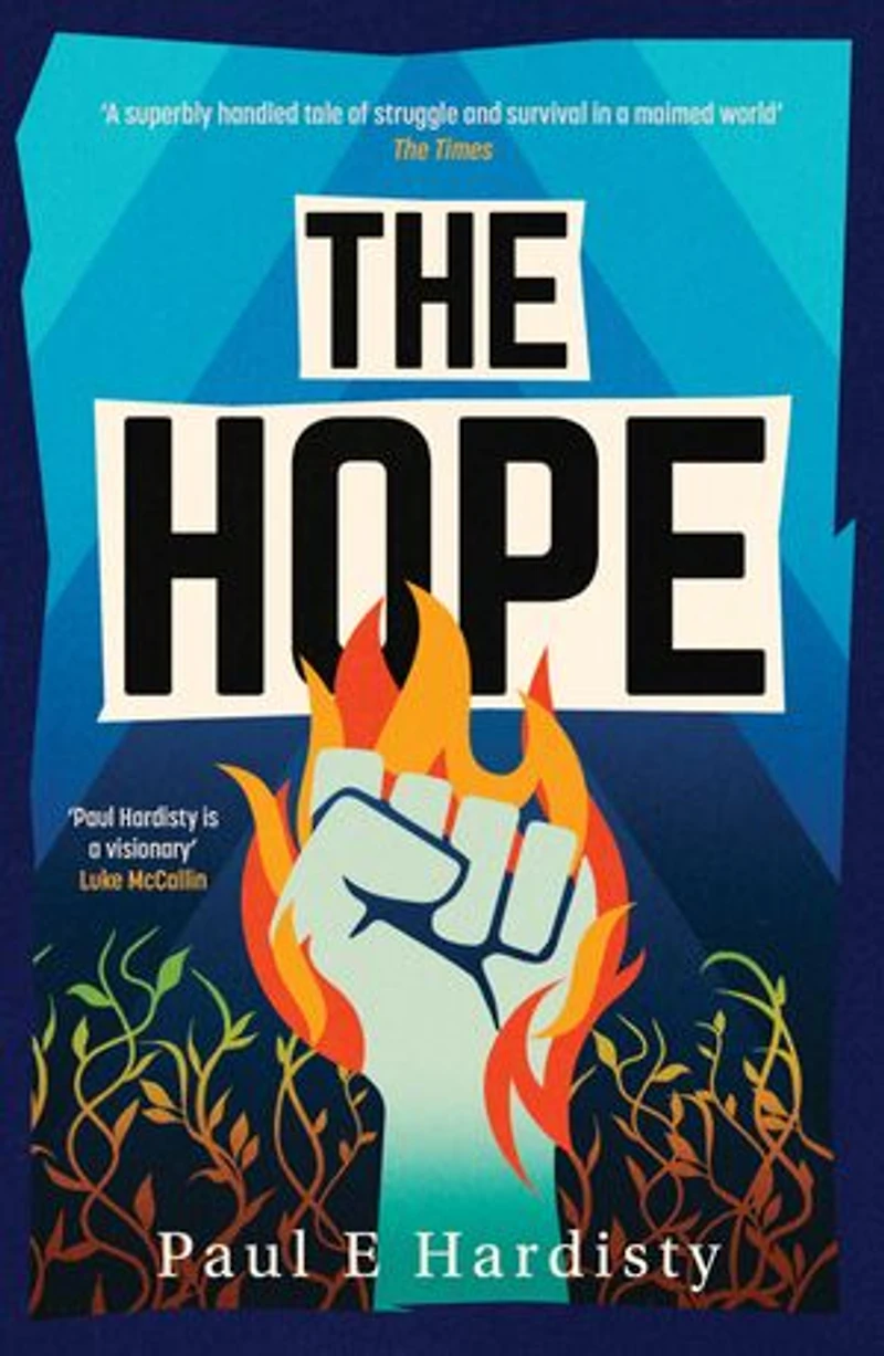 The Hope: most explosive, utterly compelling, MUST-READ climate-emergency thriller of 2026