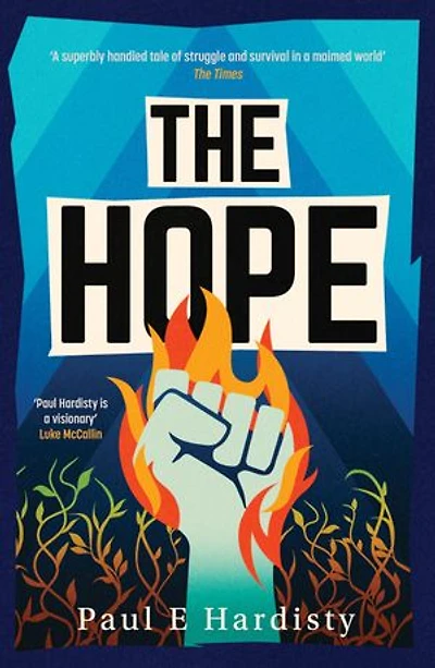 The Hope: most explosive, utterly compelling, MUST-READ climate-emergency thriller of 2026