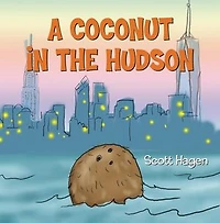 A Coconut in the Hudson