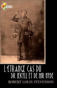 L'Étrange Cas du Dr Jekyll et de Mr Hyde