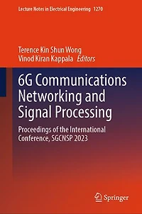 6G Communications Networking and Signal Processing: Proceedings of the International Conference, SGCNSP 2023