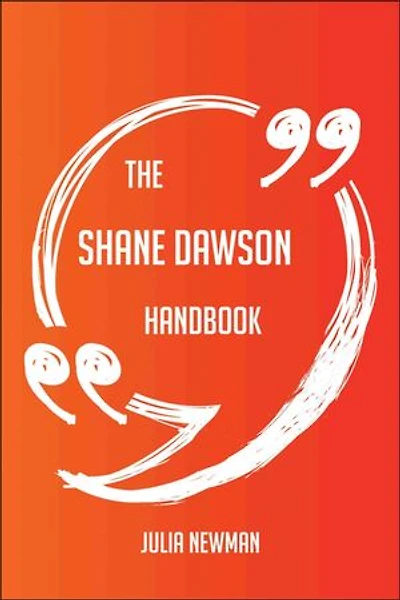 The Shane Dawson Handbook - Everything You Need To Know About Shane Dawson