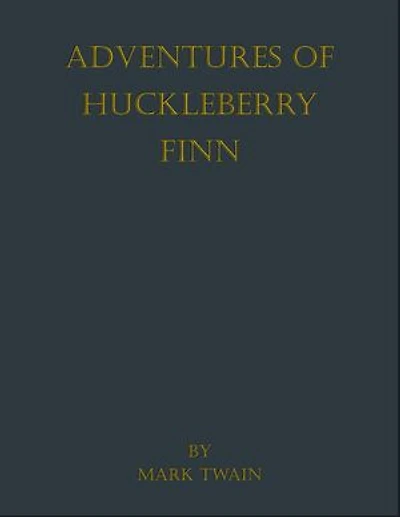Adventures of Huckleberry Finn