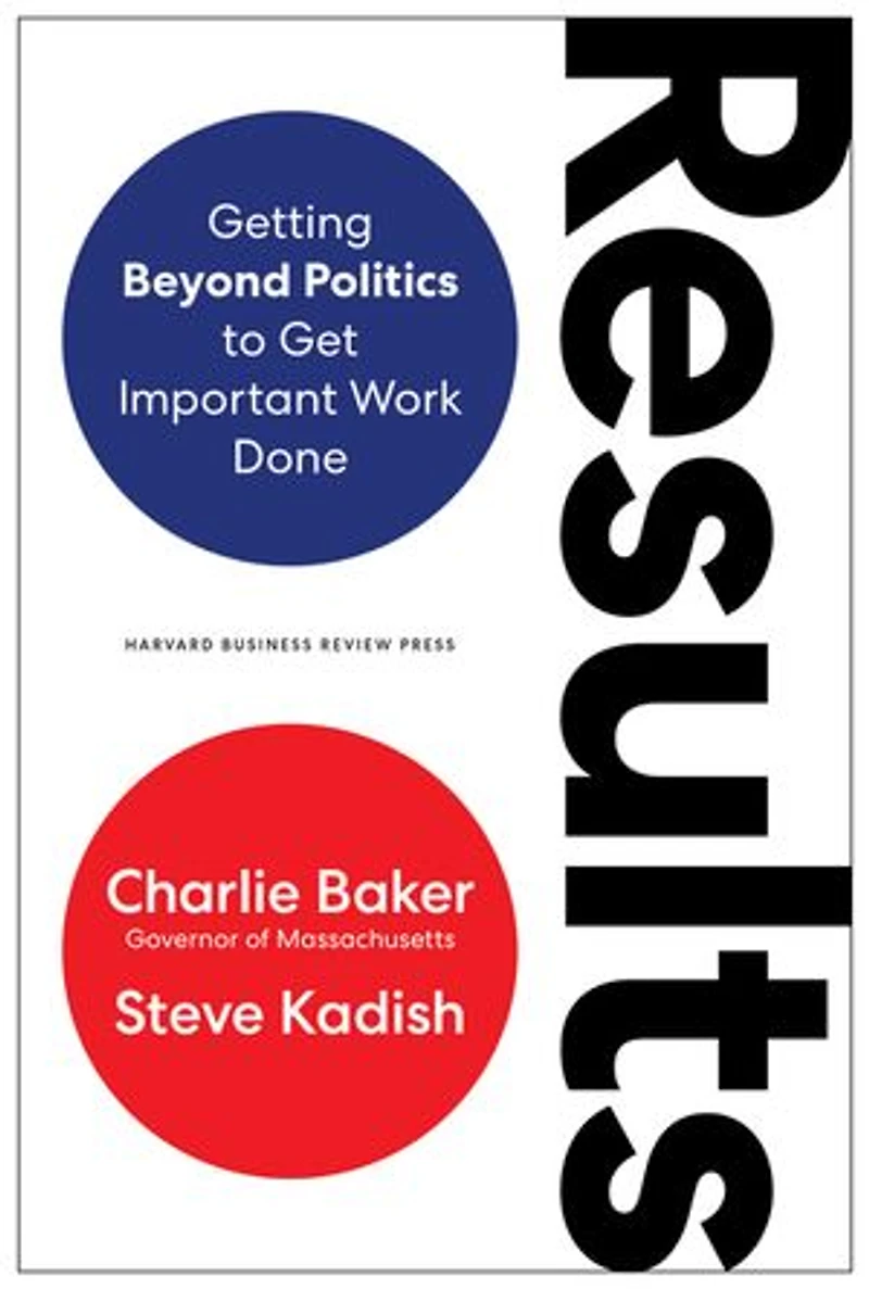 Results: Getting Beyond Politics To Get Important Work Done