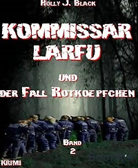 Kommissar Larfu und der Fall Rotkoepfchen
