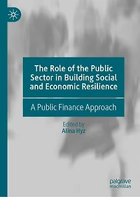 the Role of Public Sector Building Social and Economic Resilience: A Finance Approach