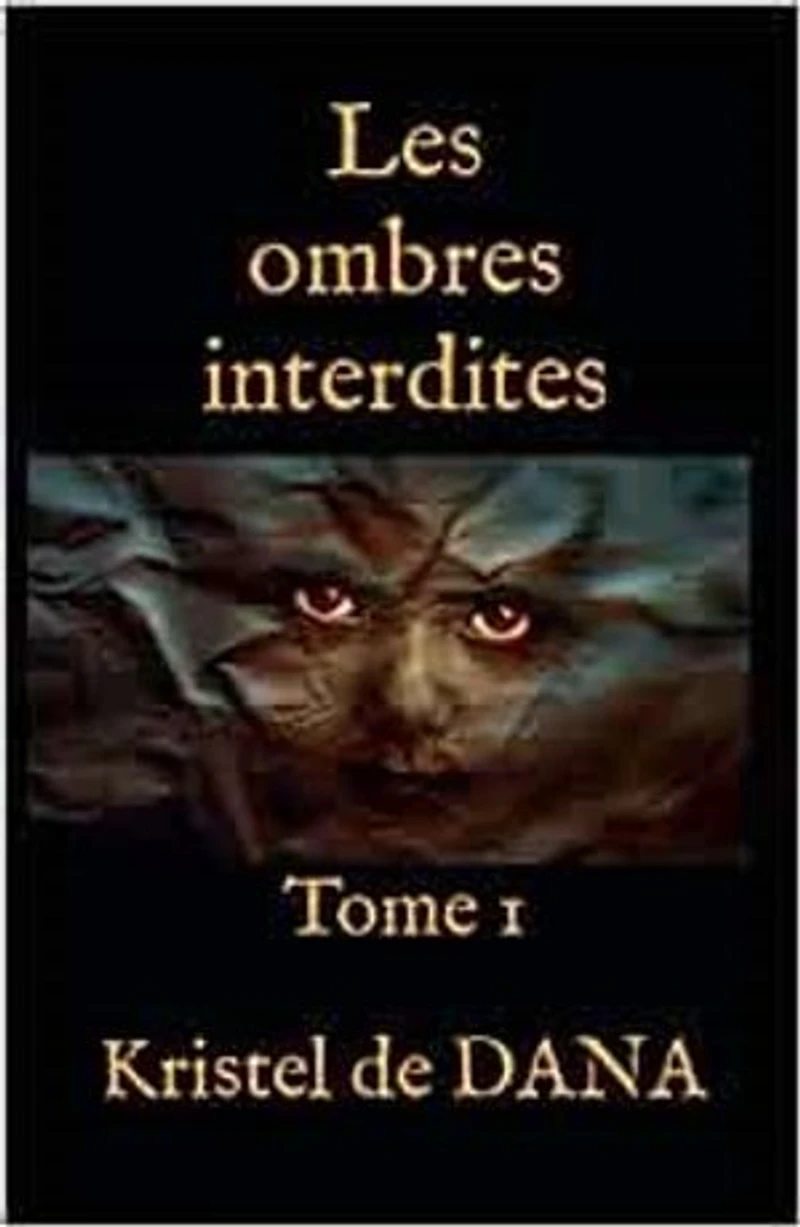 Les ombres interdites