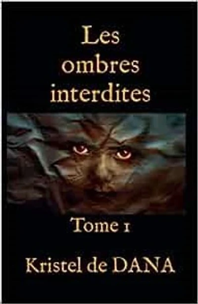 Les ombres interdites