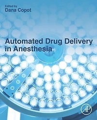 Automated Drug Delivery Anesthesia