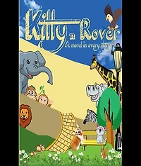 Kitty n Rover ( A moral in every Story)