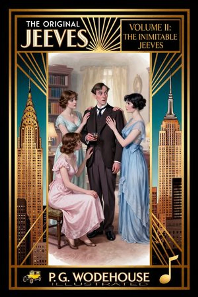 The Original Jeeves Stories. Volume III: Go On, Jeeves!