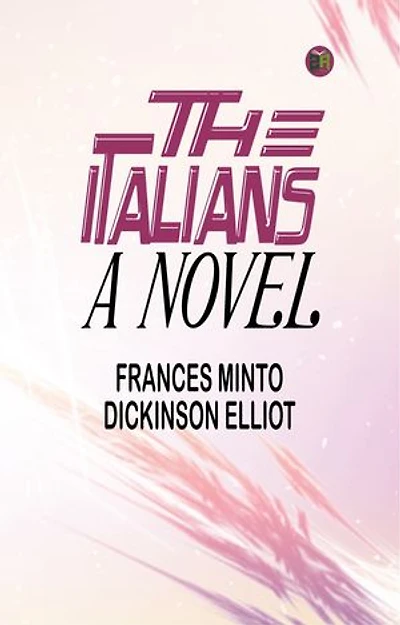 The Italians: A Novel