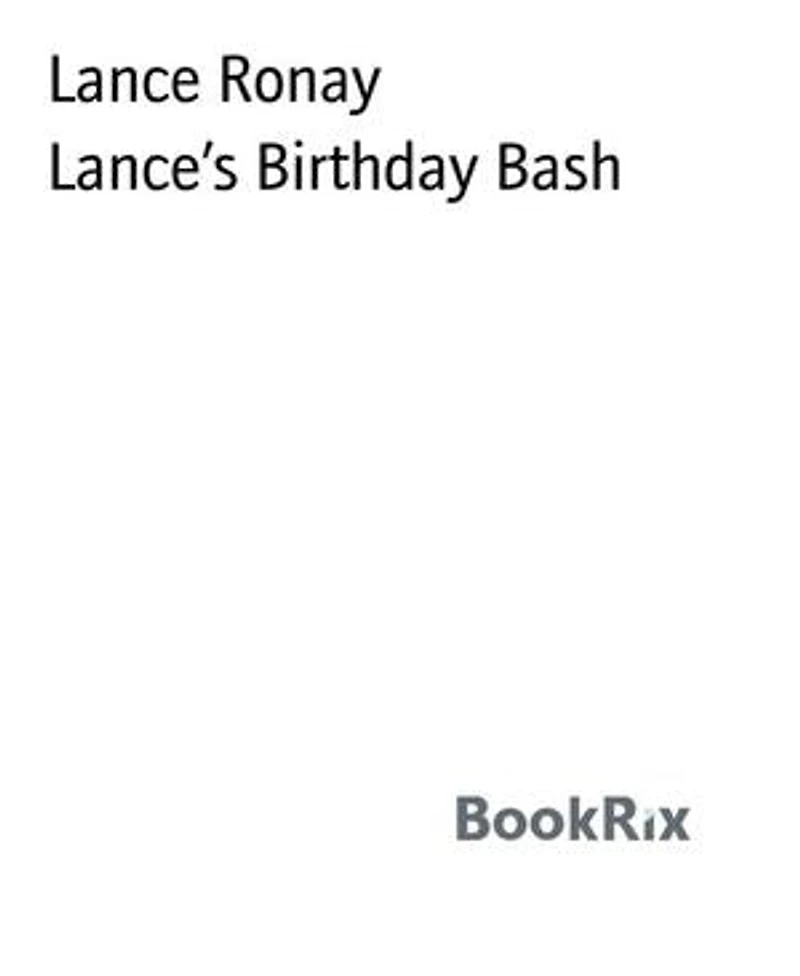 Lance’s Birthday Bash: Getting Older Every Year