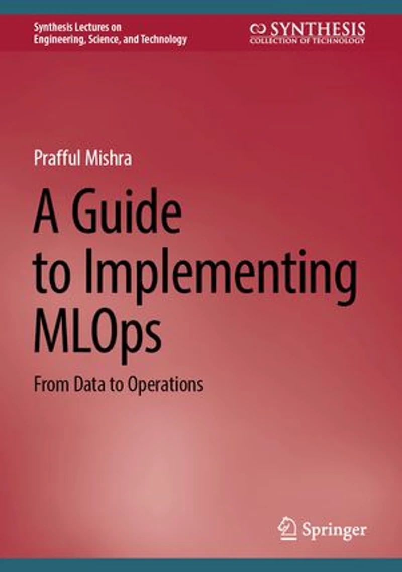 A Guide to Implementing MLOps: From Data Operations