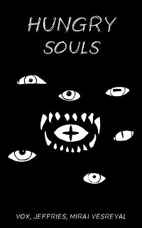 Hungry Souls