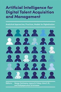 Artificial Intelligence for Digital Talent Acquisition and Management: Analytical Approaches, Practices, Models Digitalization
