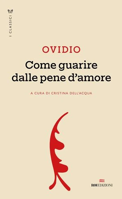 Come guarire dalle pene d’amore