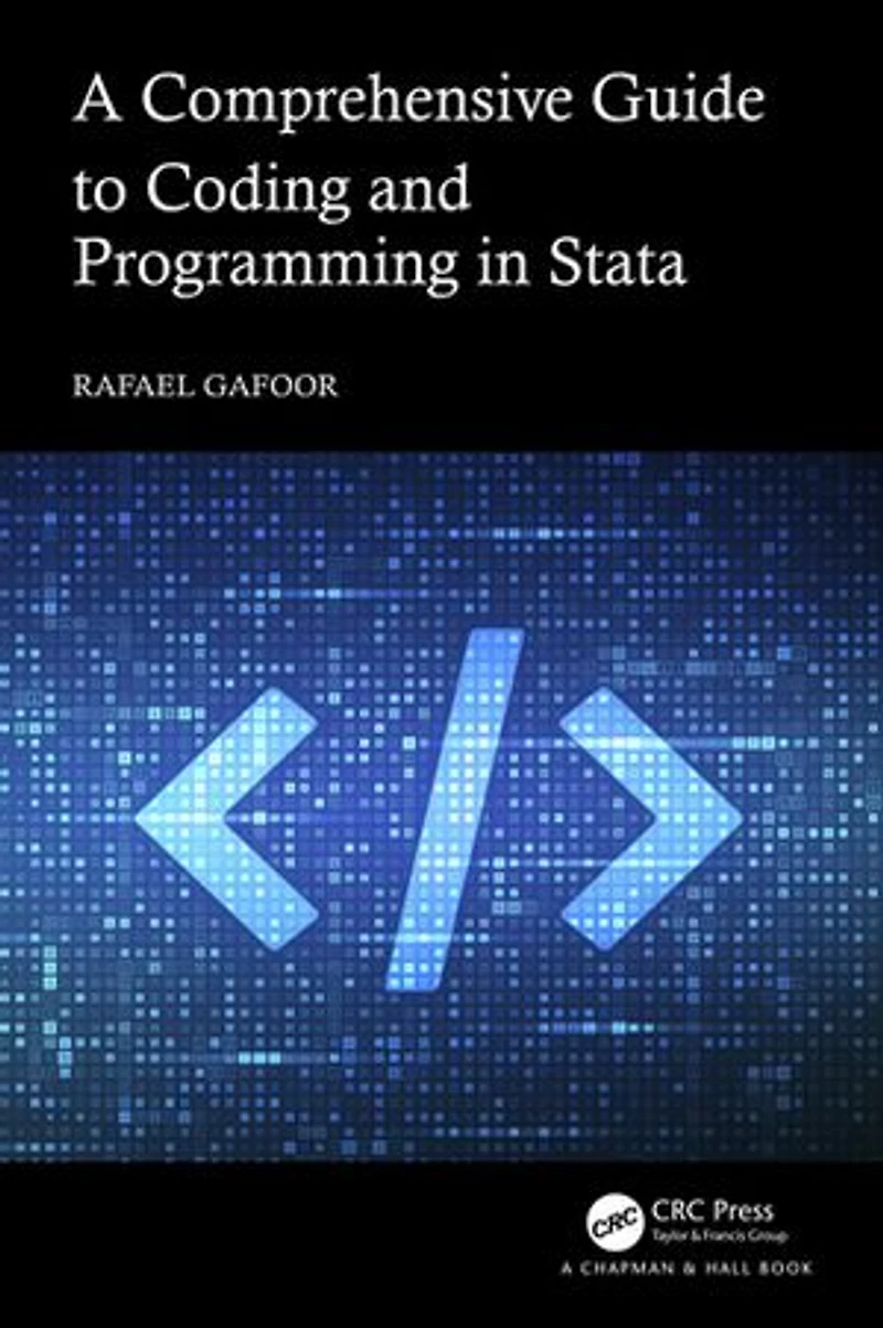 A Comprehensive Guide to Coding and Programming Stata