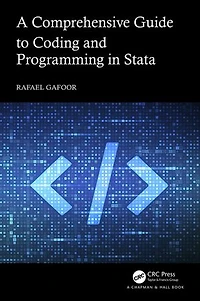 A Comprehensive Guide to Coding and Programming Stata