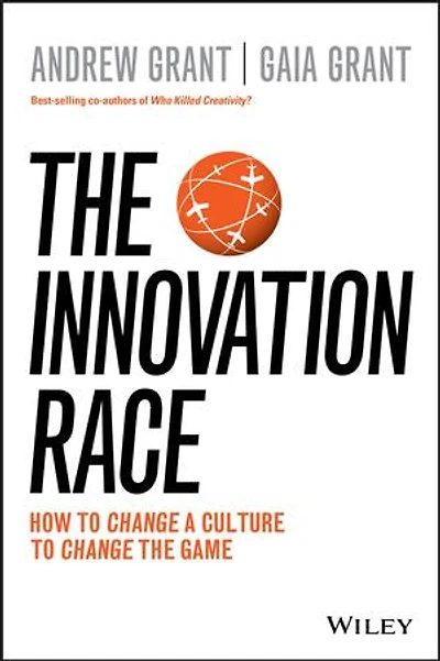 the Innovation Race: How to change a culture game