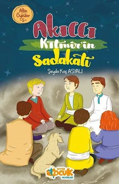 Akıllı Kıtmir'in Sadakati - Altın Öyküler 5