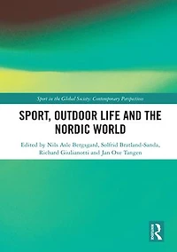 Sport, Outdoor Life And The Nordic World