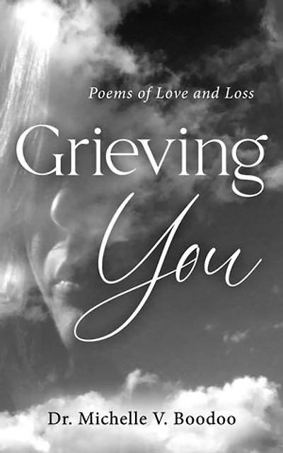 Grieving You: Poems of Love and Loss