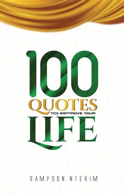 100 quotes to improve your life: quotes