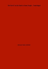 The Devil Can Be Kind to Some People - Unabridged