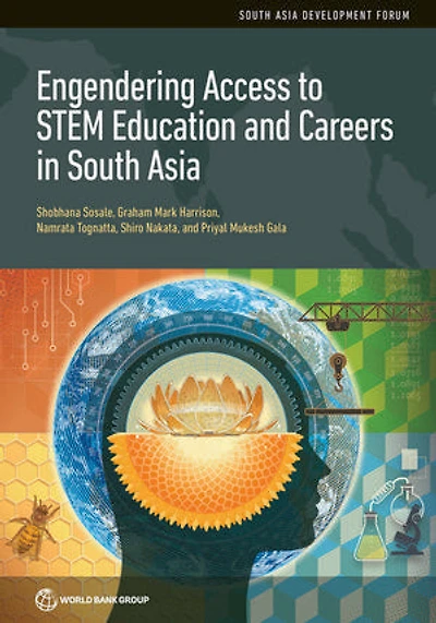 Engendering Access to STEM Education and Careers South Asia