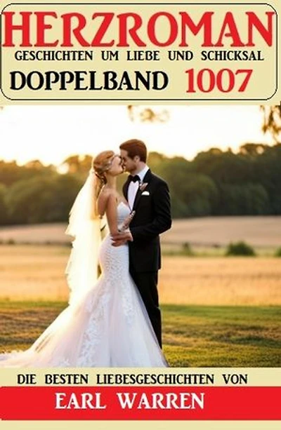 Herzroman Doppelband 1007