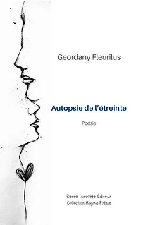 Autopsie de l'étreinte
