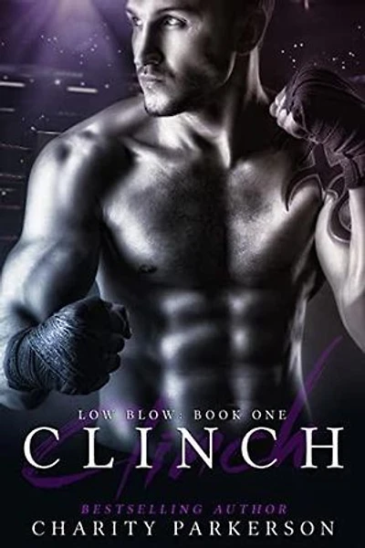 Clinch: Low Blow, #1