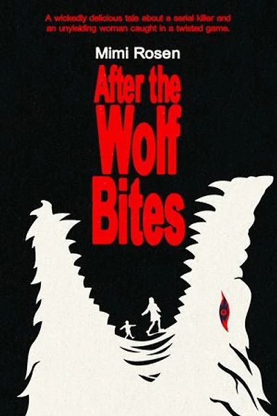 After the Wolf Bites