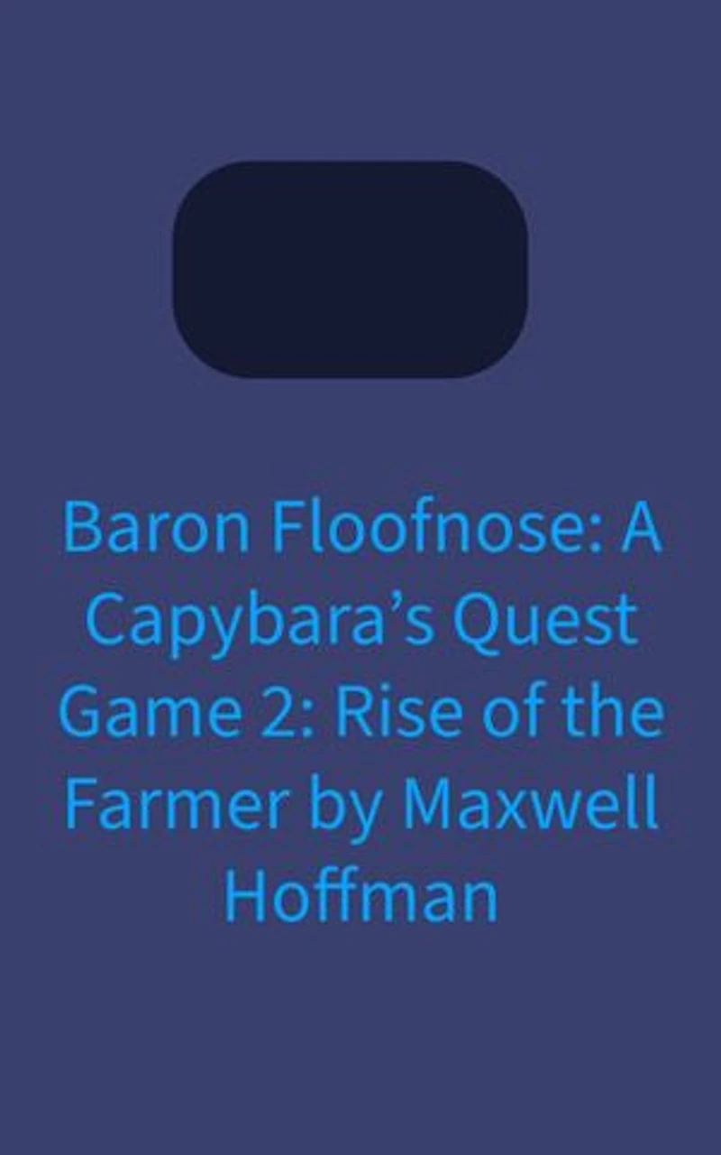 Baron Floofnose: Game 2: Rise of the Farmer