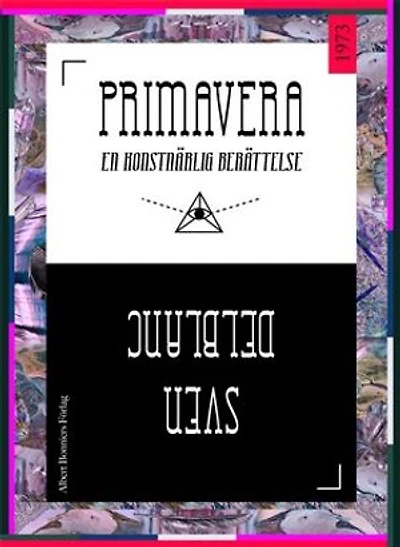 Primavera : en konstnärlig berättelse