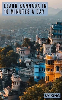 Learn Kannada In 10 Minutes a Day