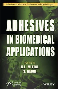 Adhesives Biomedical Applications