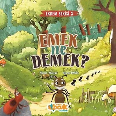 Emek Ne Demek? Erdem Serisi 3