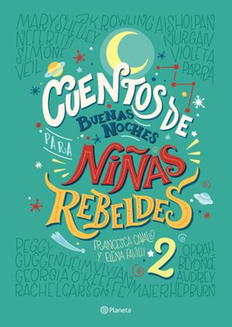 Cuentos de buenas noches para niñas rebeldes 2 (Tapa Dura)